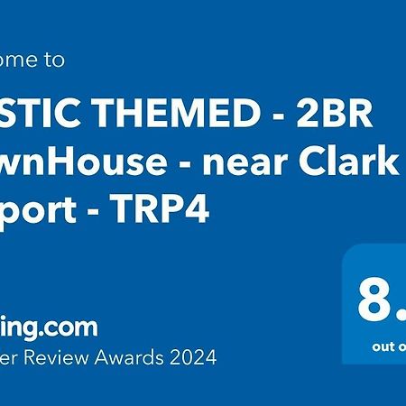 Rustic Themed - 2Br Townhouse - Near Clark Airport - Trp4 Apartment Mining Exterior photo